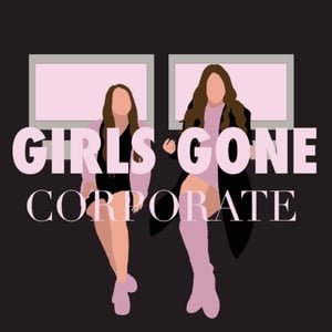 Girls Gone Corporate - Creators - Profile Pic
