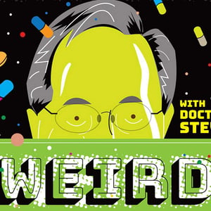 Dr. Steve - SiriusXM - Weird Medicine - More - Profile Pic