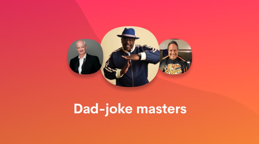 Image of 3 comedians with words "Dad-joke masters"
